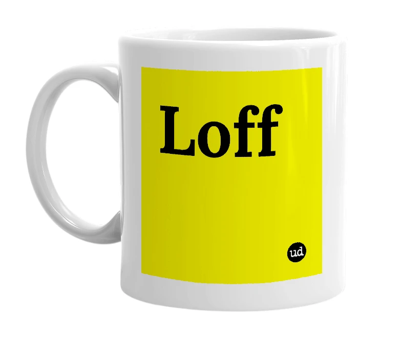 White mug with 'Loff' in bold black letters