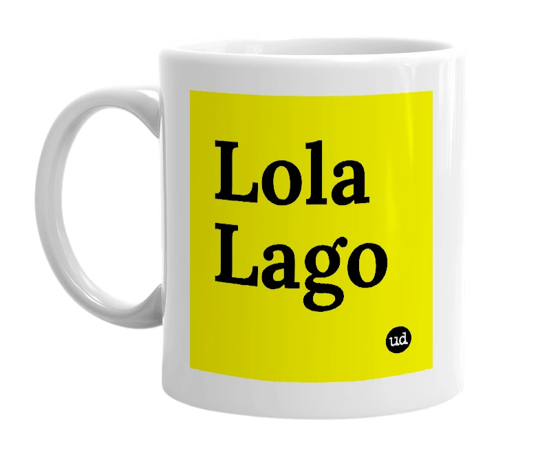 White mug with 'Lola Lago' in bold black letters