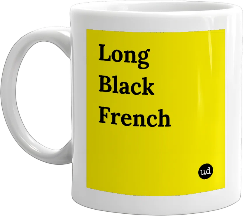 Long Black French Espresso front