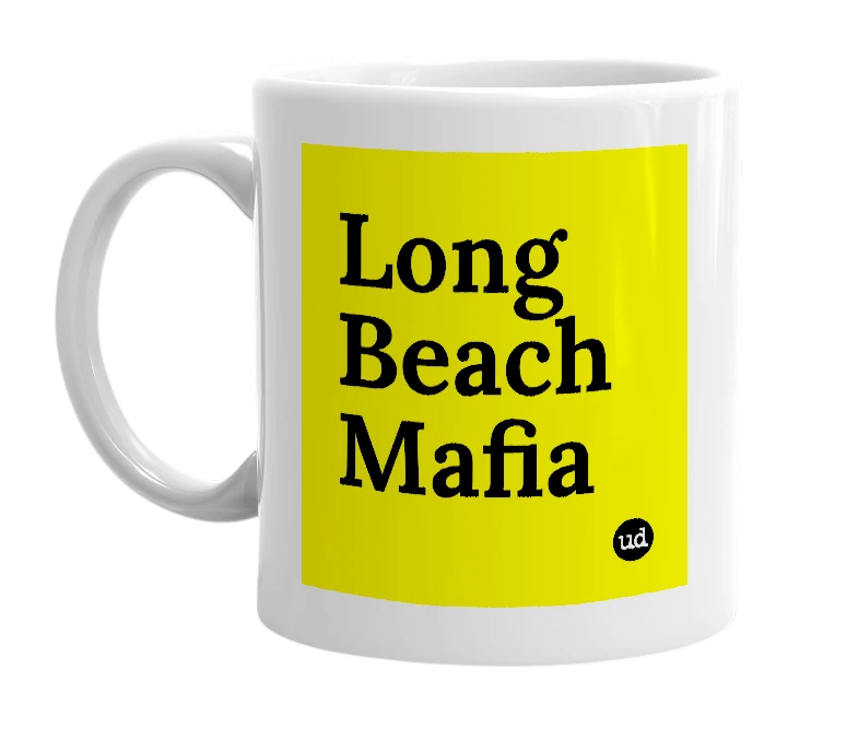 White mug with 'Long Beach Mafia' in bold black letters