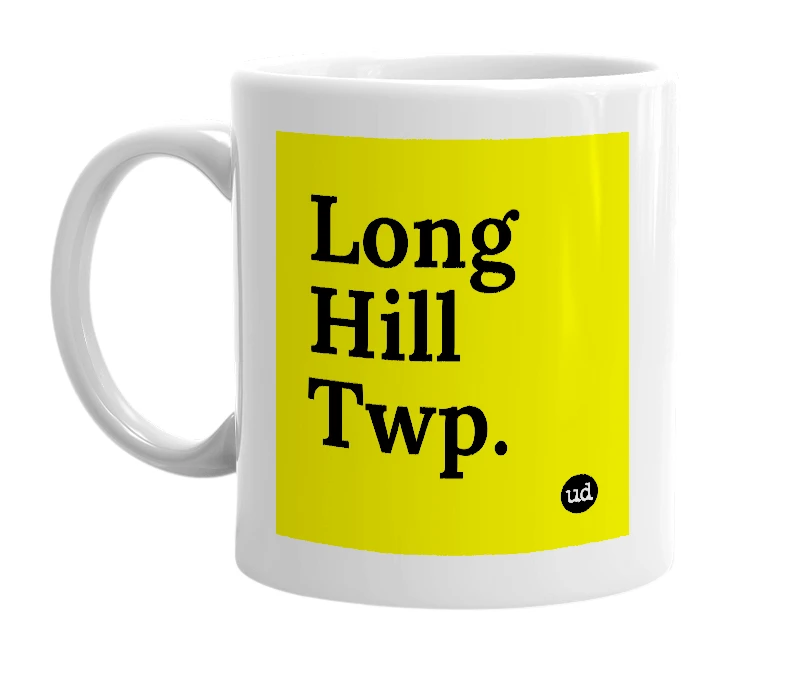 White mug with 'Long Hill Twp.' in bold black letters