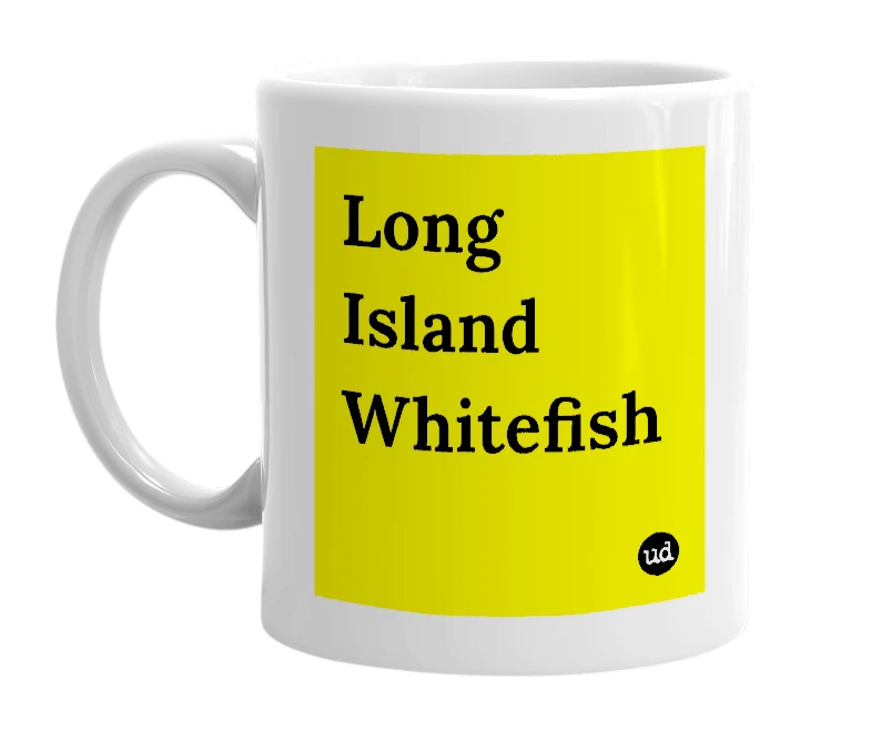 White mug with 'Long Island Whitefish' in bold black letters