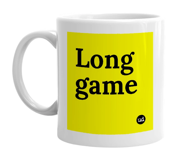 White mug with 'Long game' in bold black letters