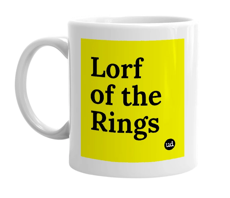 White mug with 'Lorf of the Rings' in bold black letters