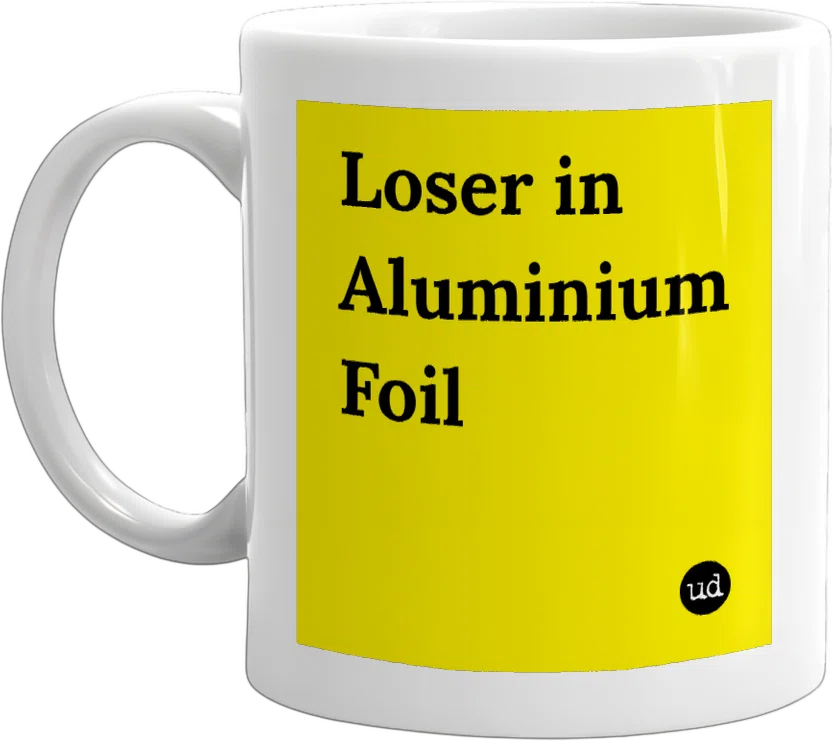 Loser in Aluminium Foil front