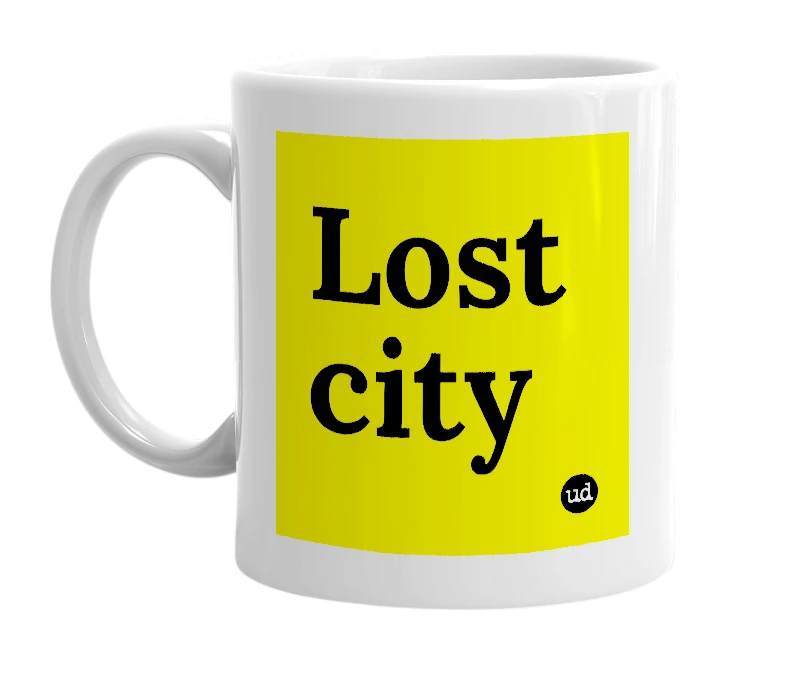 White mug with 'Lost city' in bold black letters
