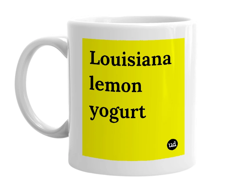 White mug with 'Louisiana lemon yogurt' in bold black letters