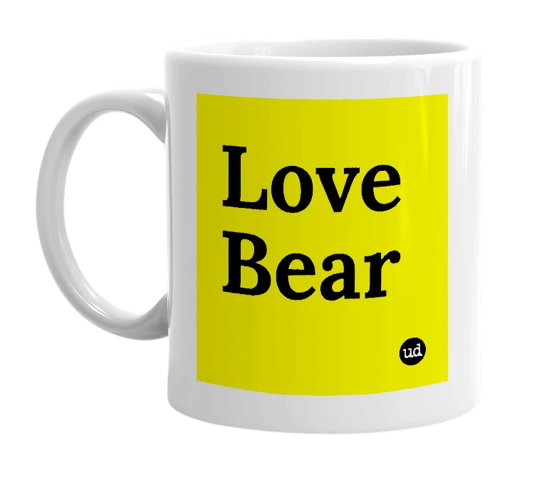 White mug with 'Love Bear' in bold black letters