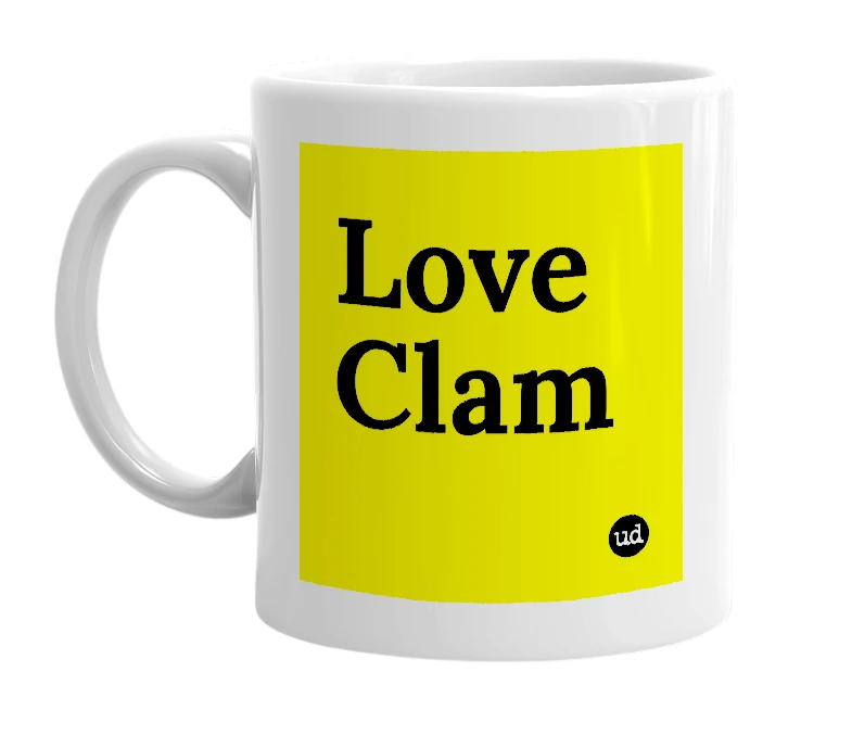 White mug with 'Love Clam' in bold black letters