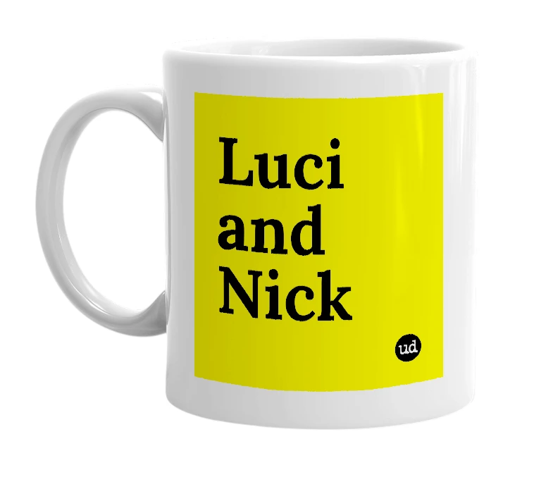 White mug with 'Luci and Nick' in bold black letters