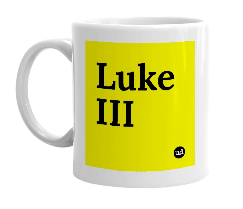 White mug with 'Luke III' in bold black letters