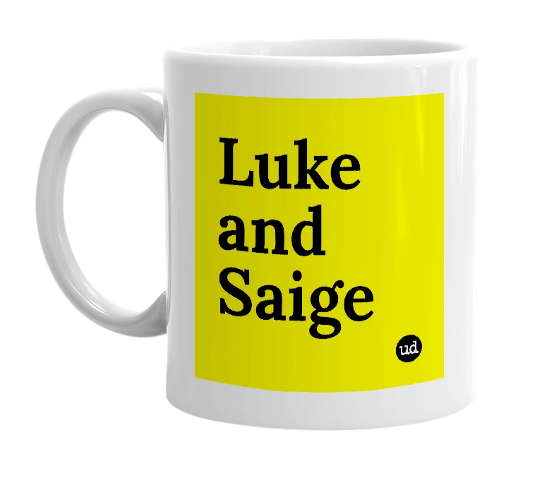 White mug with 'Luke and Saige' in bold black letters