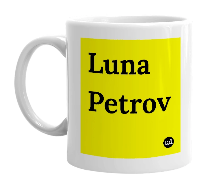 White mug with 'Luna Petrov' in bold black letters