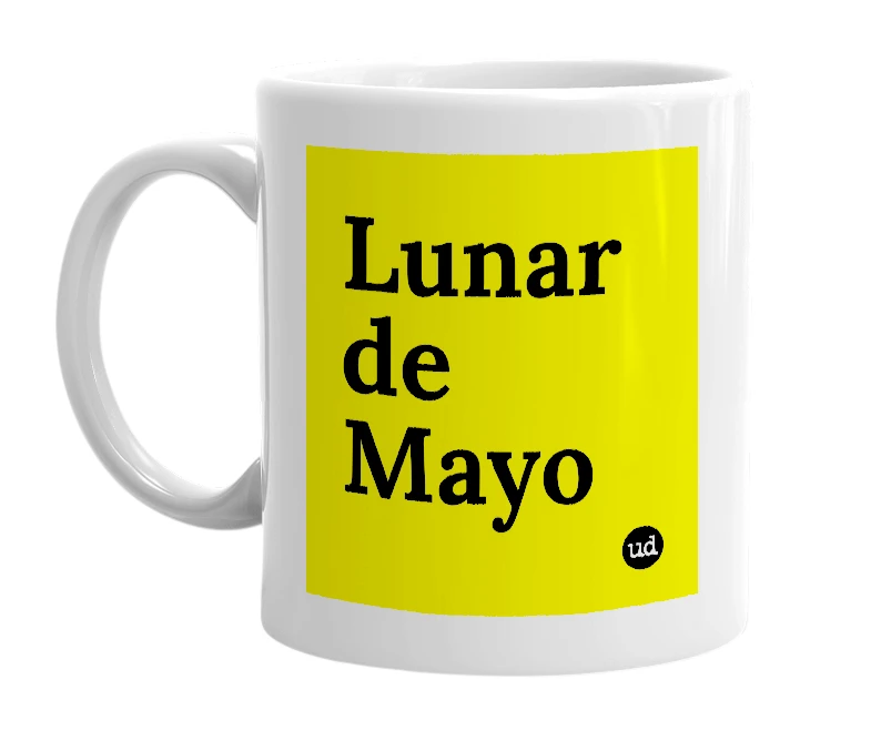 White mug with 'Lunar de Mayo' in bold black letters