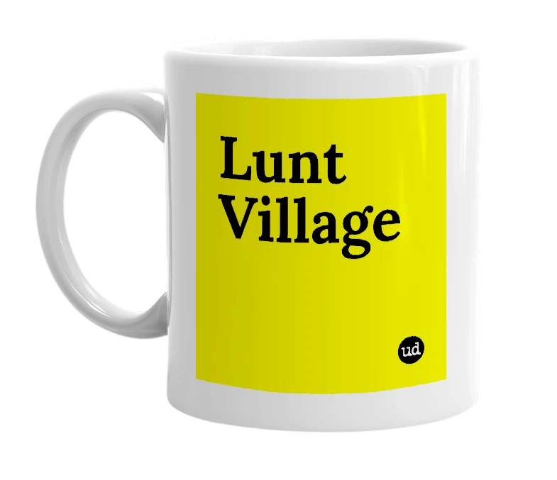 White mug with 'Lunt Village' in bold black letters
