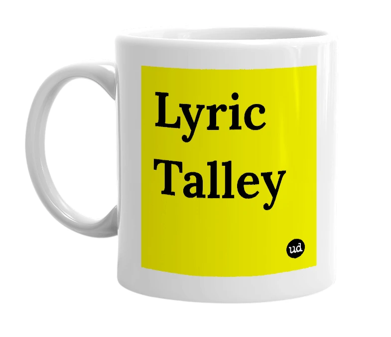 White mug with 'Lyric Talley' in bold black letters
