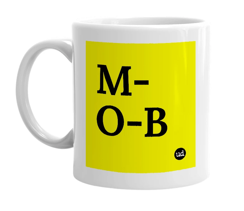 White mug with 'M-O-B' in bold black letters