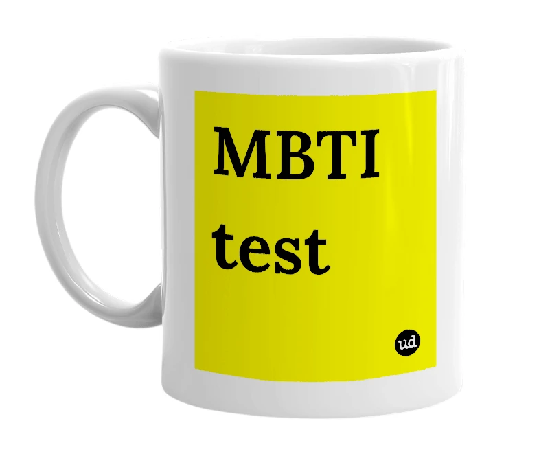 White mug with 'MBTI test' in bold black letters