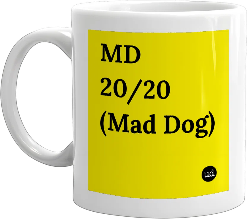 MD 20/20 (Mad Dog) front
