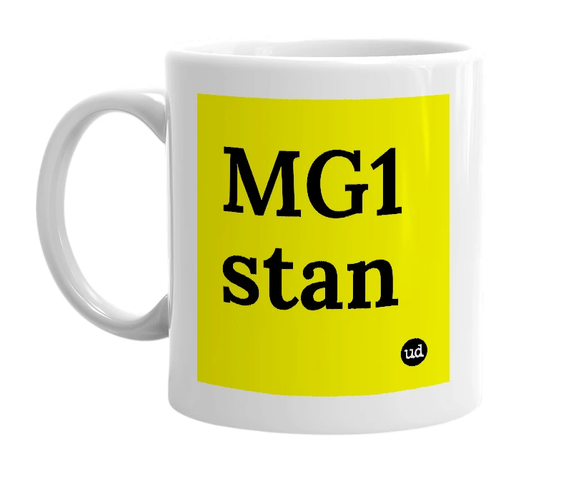 White mug with 'MG1 stan' in bold black letters