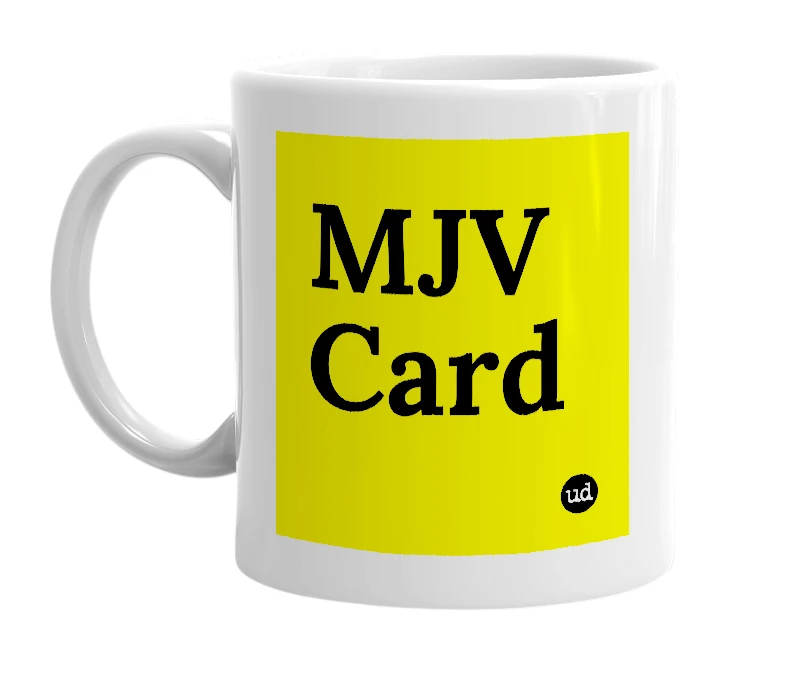 White mug with 'MJV Card' in bold black letters