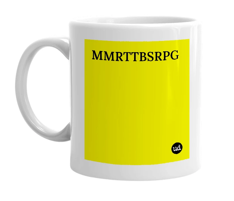 White mug with 'MMRTTBSRPG' in bold black letters