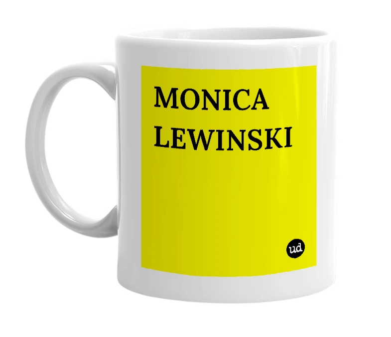 White mug with 'MONICA LEWINSKI' in bold black letters