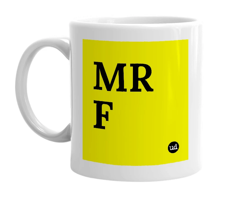 White mug with 'MR F' in bold black letters