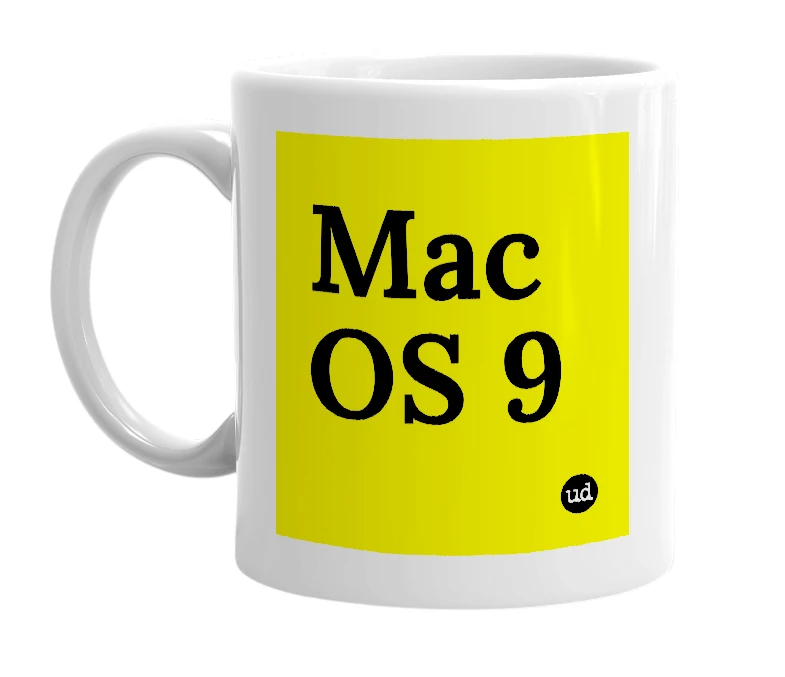 White mug with 'Mac OS 9' in bold black letters