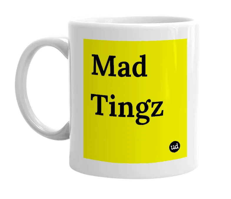 White mug with 'Mad Tingz' in bold black letters