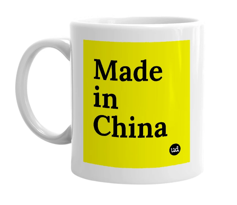 White mug with 'Made in China' in bold black letters