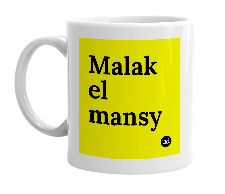 White mug with 'Malak el mansy' in bold black letters