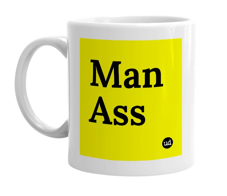 White mug with 'Man Ass' in bold black letters