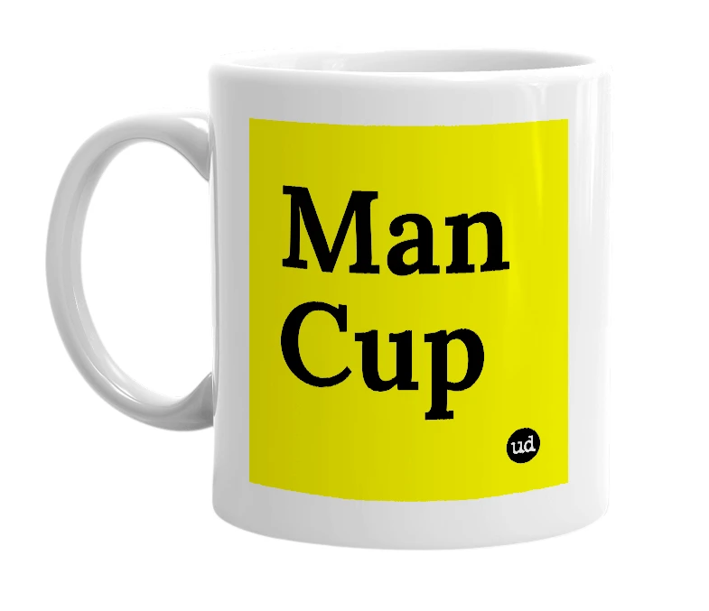 White mug with 'Man Cup' in bold black letters