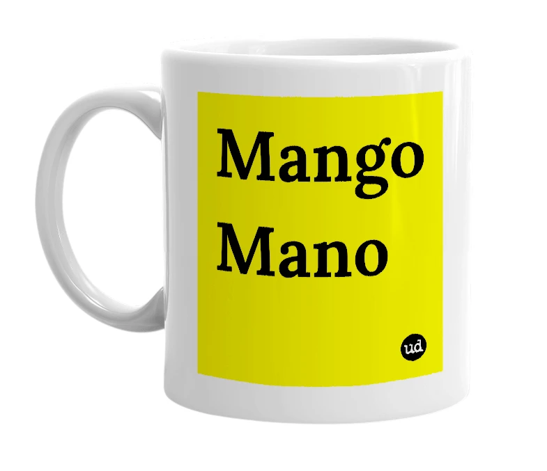 White mug with 'Mango Mano' in bold black letters