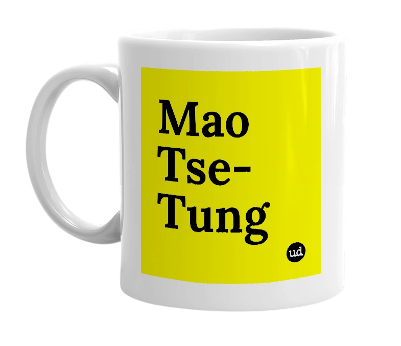 White mug with 'Mao Tse-Tung' in bold black letters