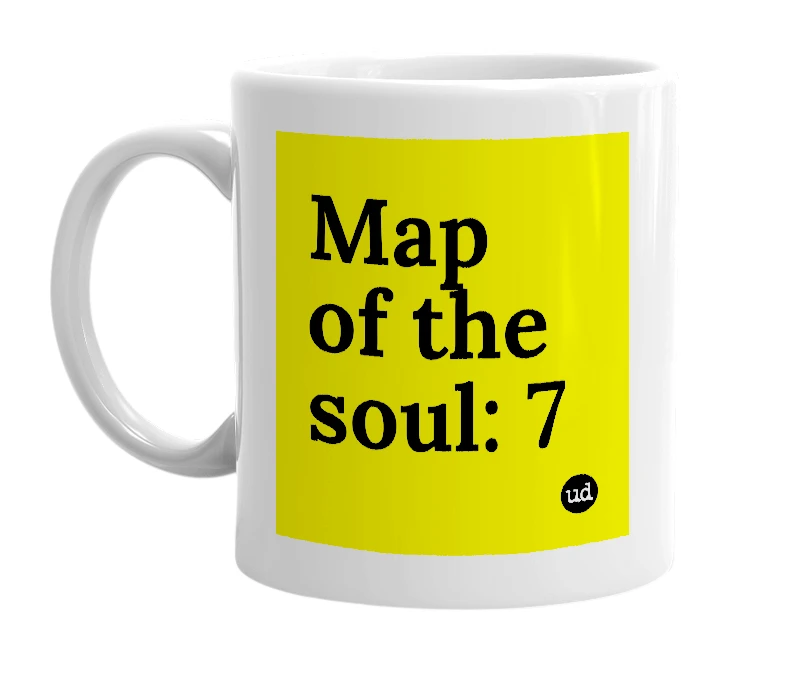 White mug with 'Map of the soul: 7' in bold black letters