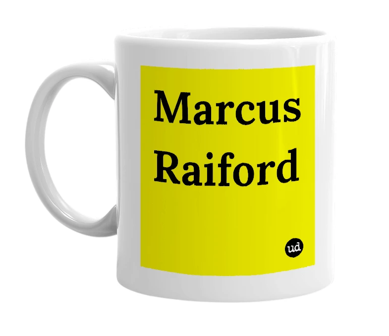 White mug with 'Marcus Raiford' in bold black letters