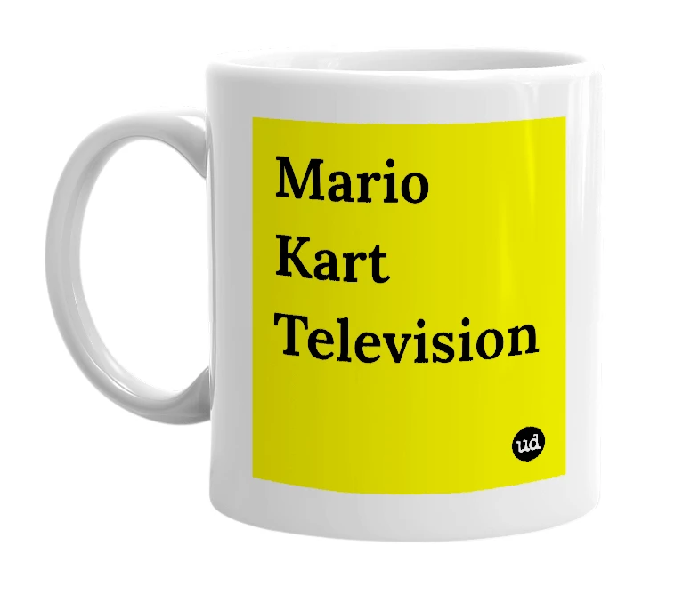 White mug with 'Mario Kart Television' in bold black letters