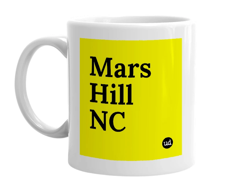 White mug with 'Mars Hill NC' in bold black letters