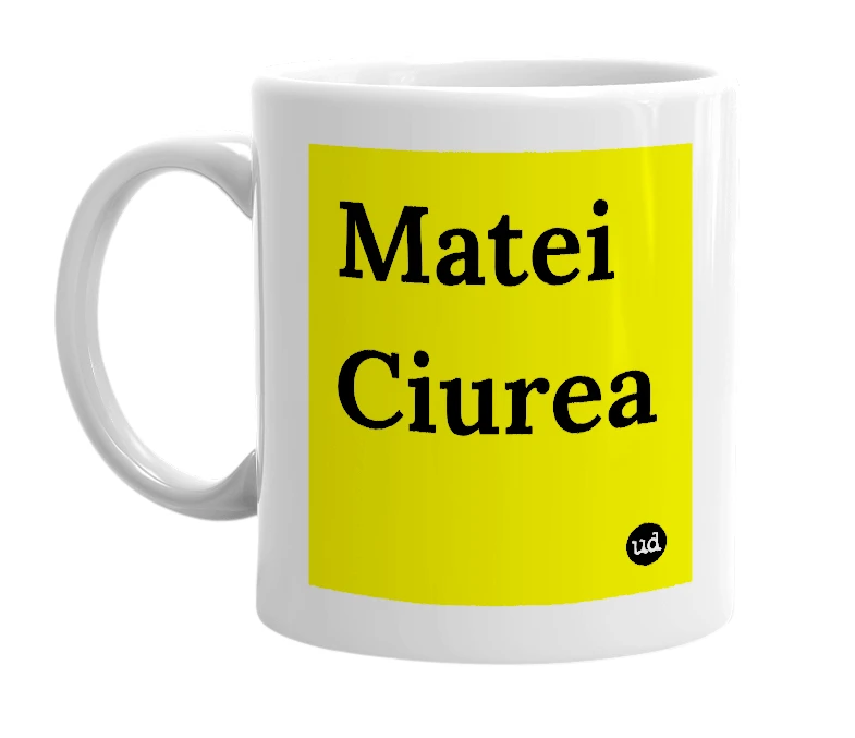 White mug with 'Matei Ciurea' in bold black letters