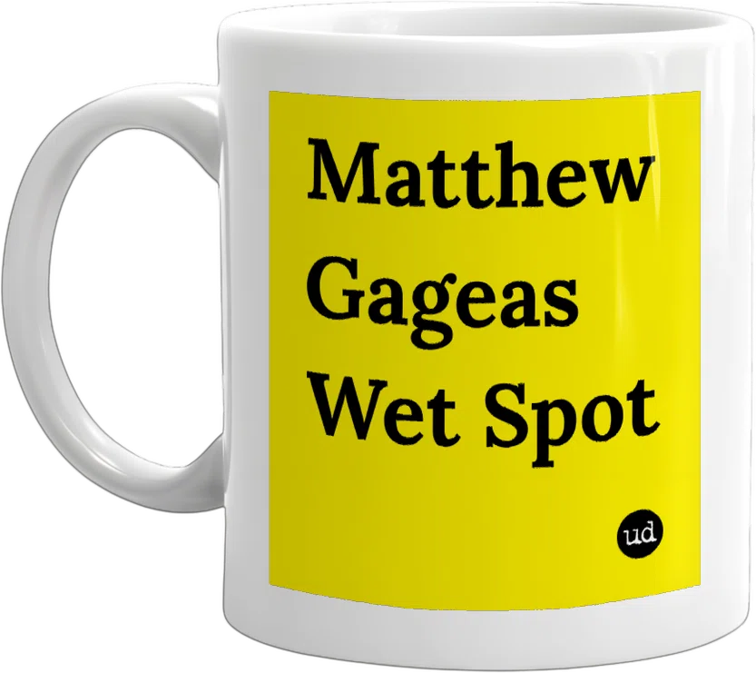 Matthew Gageas Wet Spot front