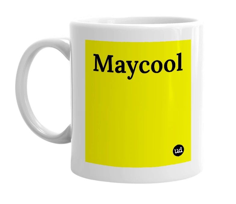 White mug with 'Maycool' in bold black letters