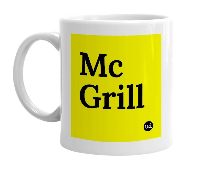 White mug with 'Mc Grill' in bold black letters