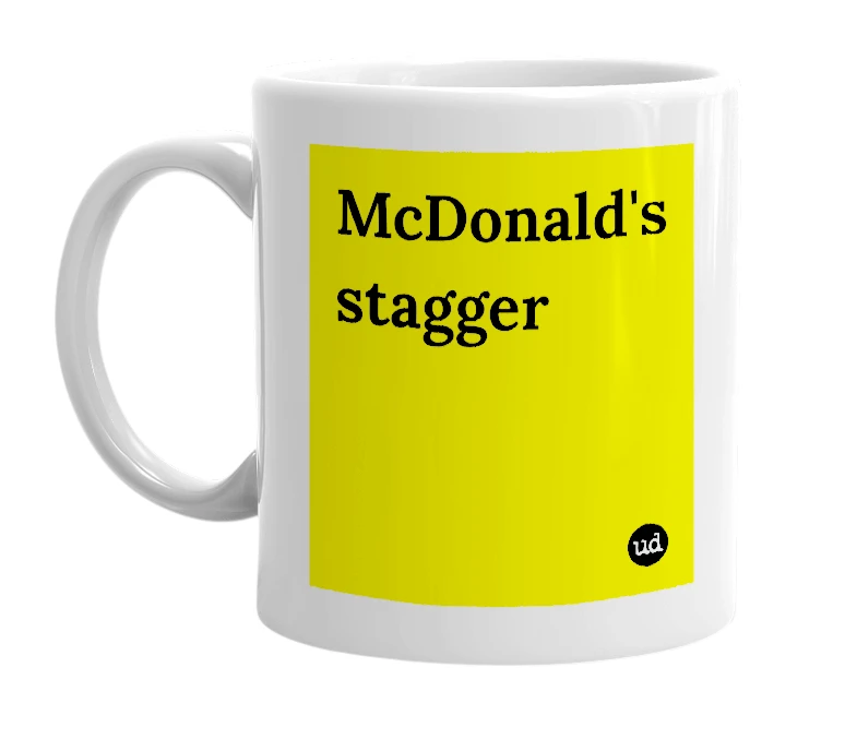 White mug with 'McDonald's stagger' in bold black letters