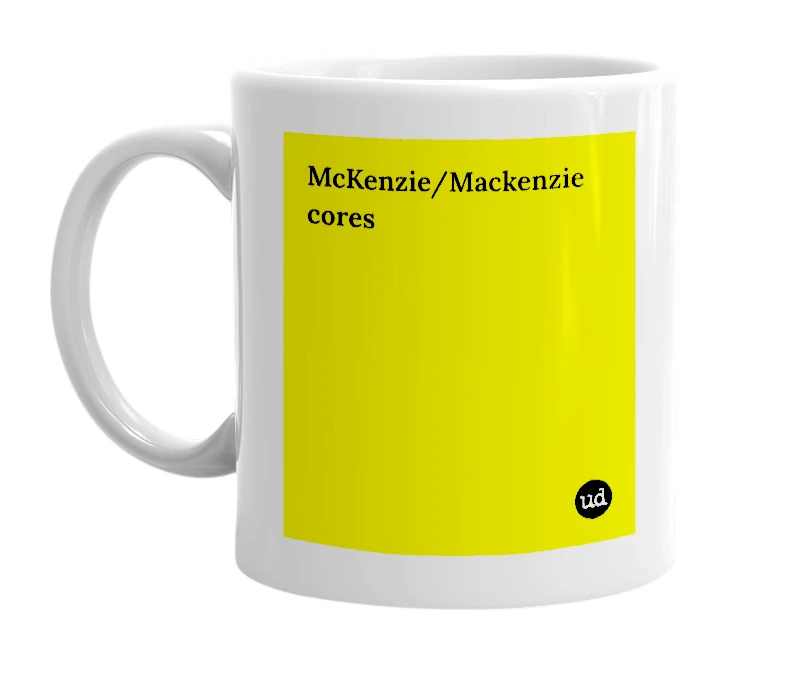 White mug with 'McKenzie/Mackenzie cores' in bold black letters