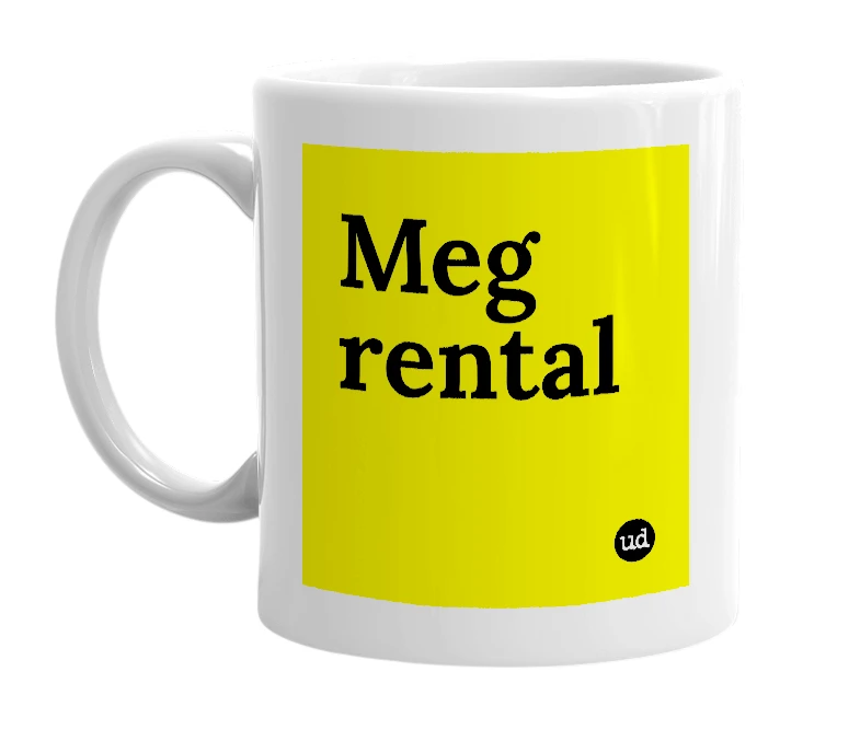 White mug with 'Meg rental' in bold black letters