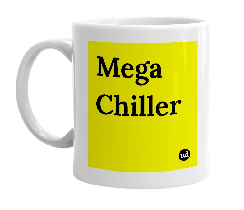White mug with 'Mega Chiller' in bold black letters