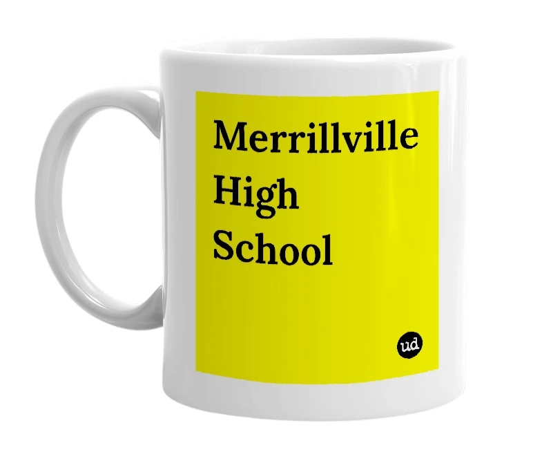 White mug with 'Merrillville High School' in bold black letters