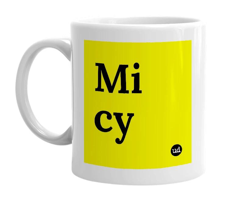 White mug with 'Mi cy' in bold black letters